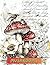 Enchanted Mushrooms Colorin...