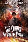 The Coming of God...