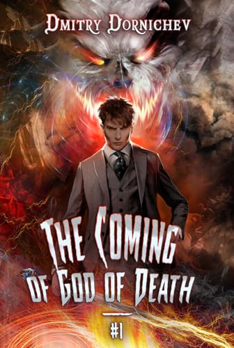 The Coming of God of Death (Book 1)