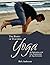 The Basics of Teaching Yoga by Rick Anderson