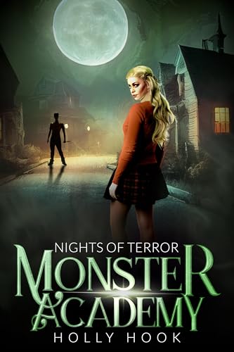 Monster Academy [Nights of Terror] (Kindle Edition)
