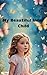 My Beautiful Inner Child: A...