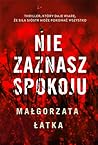 Nie zaznasz spokoju