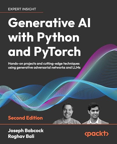 Generative AI with Python and PyTorch: Navigating the AI frontier with LLMs, Stable Diffusion, and next-gen AI applications (Paperback)