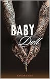 Baby Doll: Une ro...