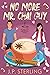 No More Mr. Chai Guy (The Coffee Loft: Fall Collection)