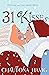 31 Kisses