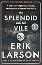 The Splendid and the Vile by Erik Larson