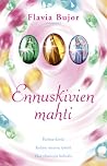 Ennuskivien mahti