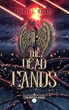 The Dead Lands: A Sword and Sorcery Fantasy Novel (The Destiny Series Book 2)