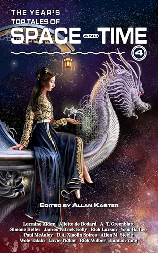The Year's Top Tales of Space and Time 4 (Kindle Edition)