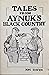 Tales from Aynuk's Black Co...