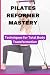 PILATES REFORMER MASTERY by SAM ABABIO