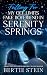 Falling For My Off Limits Fake Boyfriend In Serenity Springs (Vacation Romance In Serenity Springs Series)