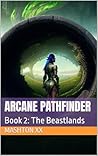 Arcane Pathfinder...