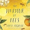 The Murmur of Bees by Sofía Segovia