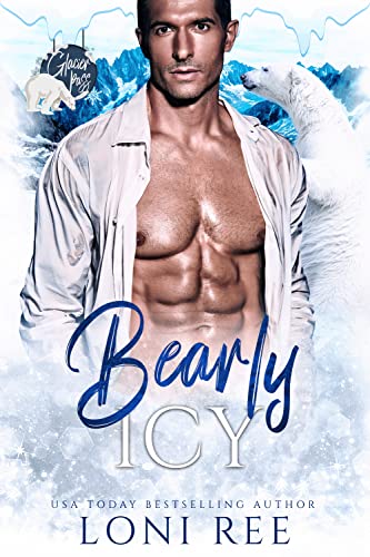 Bearly Icy (Glacier Pass Book 4)