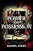 Power and Possession (Steel...
