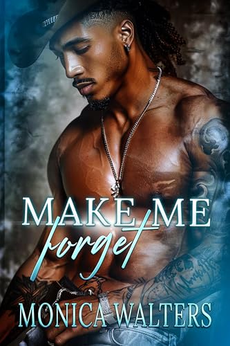 Make Me Forget (The Henderson Family Saga #22)