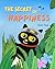 The Secret of Happiness