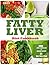 Fatty Liver Diet Cookbook by Nicole Cobb