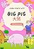 Learn Chinese with Big Pig ...