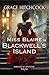 Miss Blaire in Blackwell's Island: a Friends to Lovers Historical True Crime Novel
