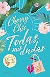 Todas mis dudas by Cherry Chic