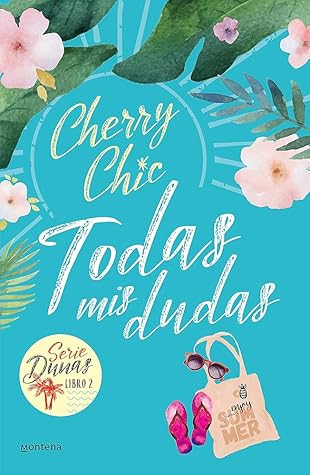 Todas mis dudas (Dunas, #2)