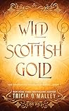 Wild Scottish Gold