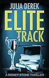 Elite Track: A Sidney Stone FBI Thriller (A Sidney Stone Thriller Book 2) Book cover for Elite Track: A Sidney Stone FBI Thriller (A Sidney Stone Thriller Book 2)
