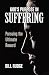 God's Purpose in Suffering:...