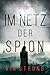 Im Netz der Spione (Ein Brianna Dagger Spionage-Thriller – Buch 1) (German Edition)