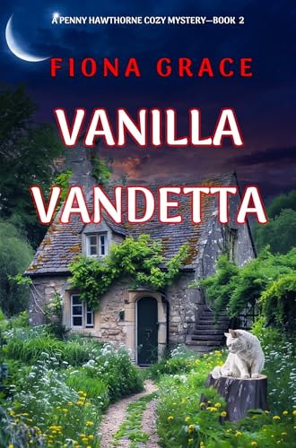 Vanilla Vendetta (A Penny Hawthorne Cozy Mystery—Book 2)