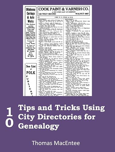 10 Tips and Tricks Using City Directories for Genealogy (Kindle Edition)