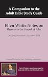 Ellen White Notes...