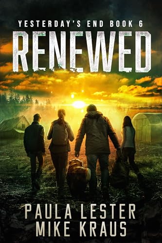 Renewed (Yesterday's End #6)