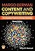 Content and Copywriting: The Complete Toolkit for Strategic Marketing
