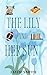 The Lily and Her Sun by Lizzie Smith