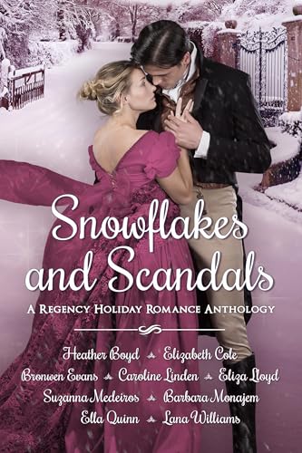 Snowflakes and Scandals (Kindle Edition)