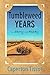 Tumbleweed Years: In Story ...