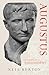 Augustus: Invitation to Philosophy (Ancient Wisdom)