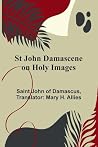St John Damascene...