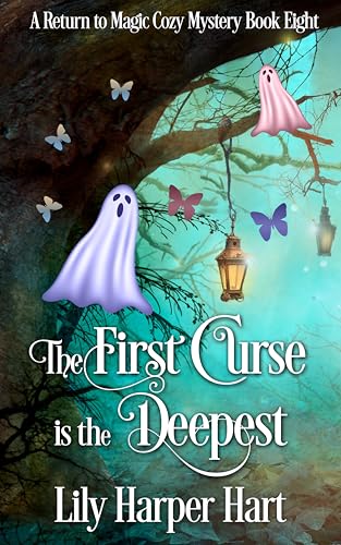 The First Curse is the Deepest (Return to Magic, #8)