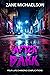 After Dark: Life Changing C...