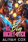 His Big Hockey Stick