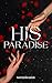 His Paradise (The Barone Brothers)