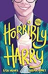 Book cover for Horribly Harry (Bad Boyfriends, Inc., #2)