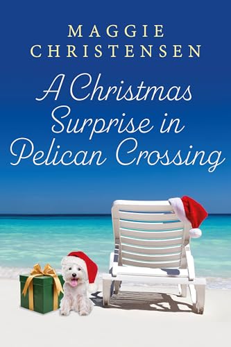 A Christmas Surprise in Pelican Crossing (Pelican Crossing #4)