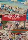 Return to Growth: How to Fix the Economy